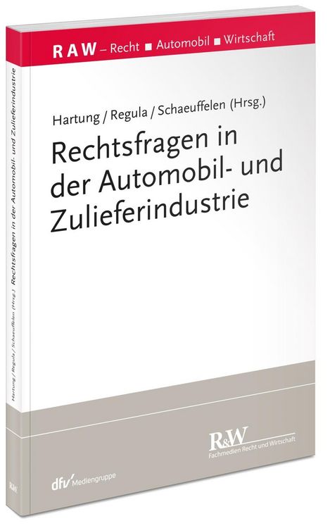 Produktbild: Rechtsfragen in der Automobil- und Zulieferindustrie