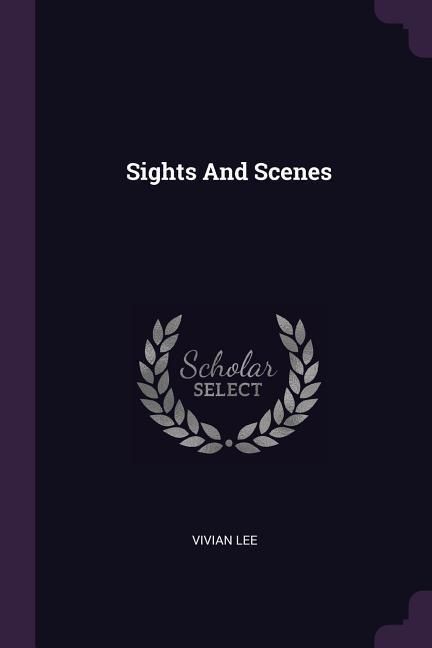 Produktbild: Sights And Scenes