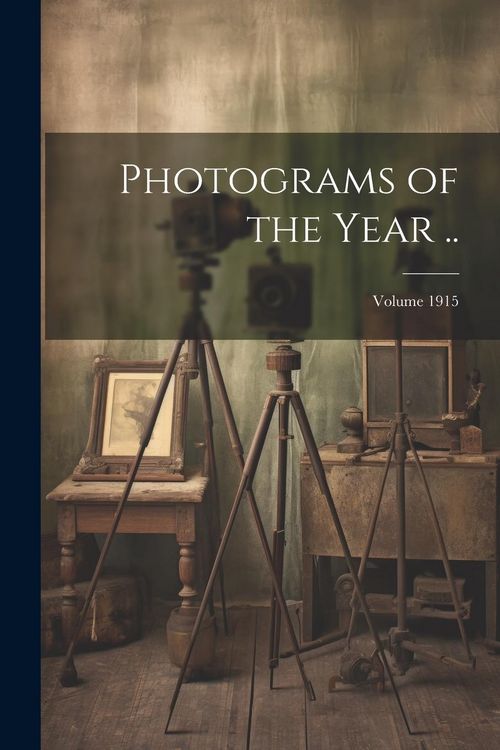 Produktbild: Photograms of the Year ..; Volume 1915