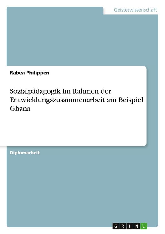 Produktbild: Sozialp&auml;dagogik im Rahmen der Entwicklungszusammenarbeit am Beispiel Ghana