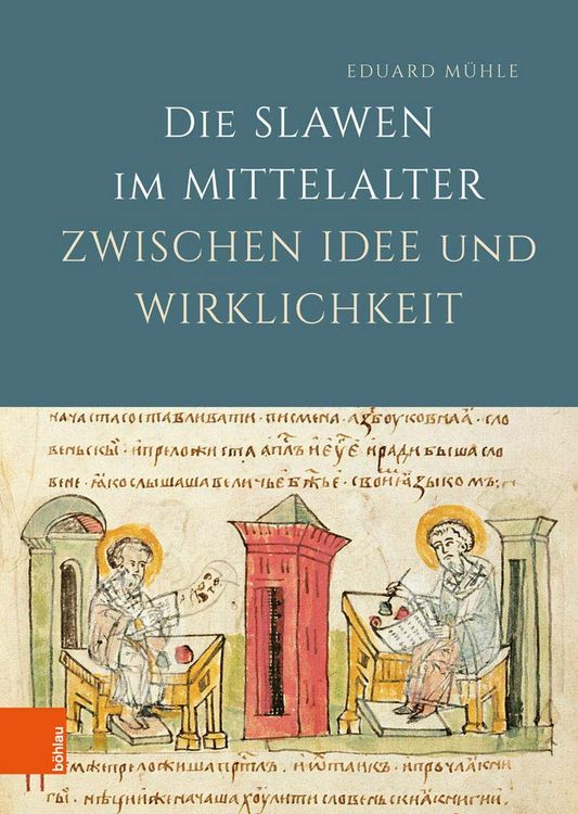 Produktbild: Die Slawen im Mittelalter zwischen Idee und Wirklichkeit