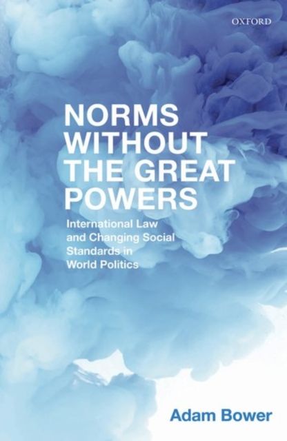 Produktbild: Norms Without the Great Powers