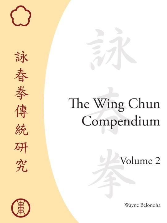 Produktbild: The Wing Chun Compendium, Volume Two