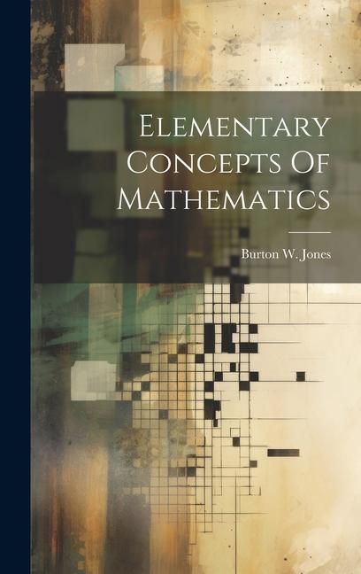 Produktbild: Elementary Concepts Of Mathematics