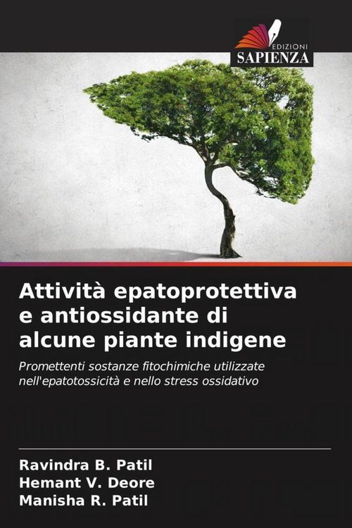 Produktbild: Attivit&agrave; epatoprotettiva e antiossidante di alcune piante indigene