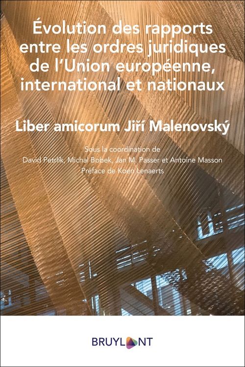 Produktbild: Evolution des rapports entre les ordres juridiques de l'Union