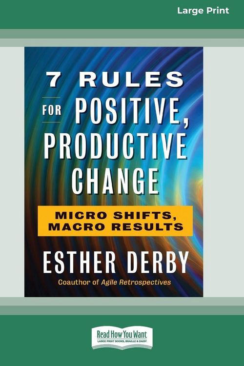 Produktbild: 7 Rules for Positive, Productive Change