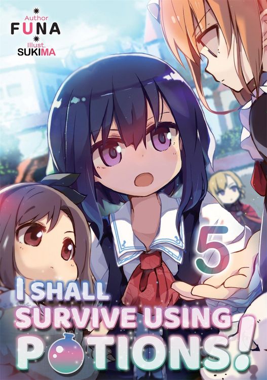 Produktbild: I Shall Survive Using Potions! Volume 5 (Light Novel)