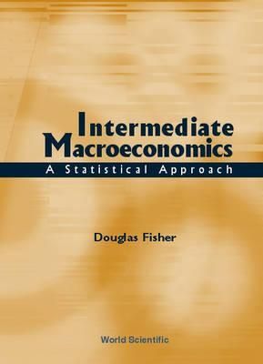 Produktbild: Intermediate Macroeconomics: A Statistical Approach