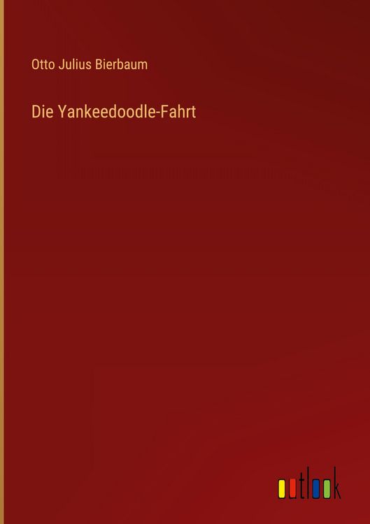 Produktbild: Die Yankeedoodle-Fahrt