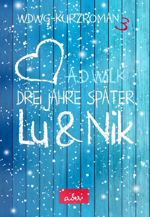 Produktbild: Lu & Nik. Drei Jahre sp&auml;ter