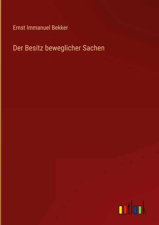 Produktbild: Der Besitz beweglicher Sachen