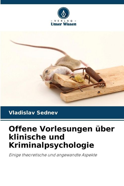 Produktbild: Offene Vorlesungen &uuml;ber klinische und Kriminalpsychologie