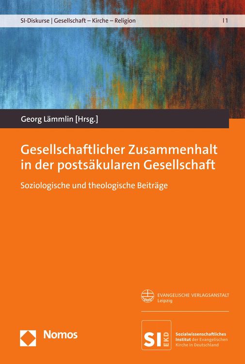 Bild vom Artikel Gesellschaftlicher Zusammenhalt in der postsäkularen Gesellschaft vom Autor Georg Lämmlin