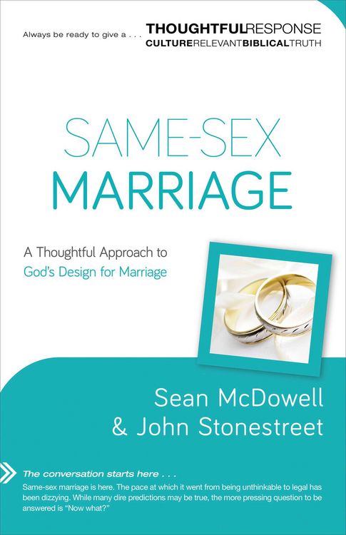 Produktbild: Same-Sex Marriage - A Thoughtful Approach to God`s Design for Marriage