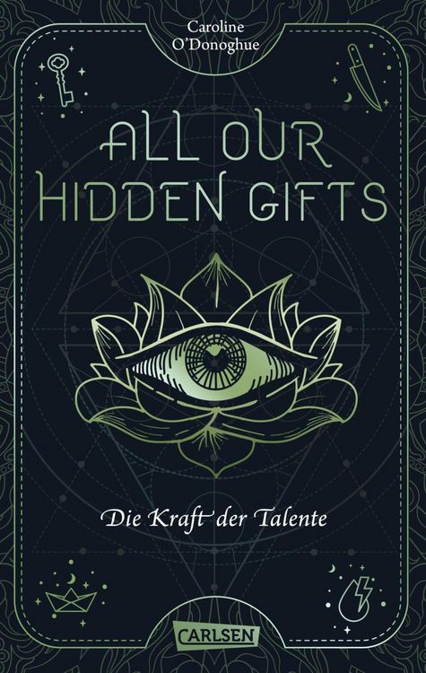 Produktbild: All Our Hidden Gifts - Die Kraft der Talente (All Our Hidden Gifts 2)
