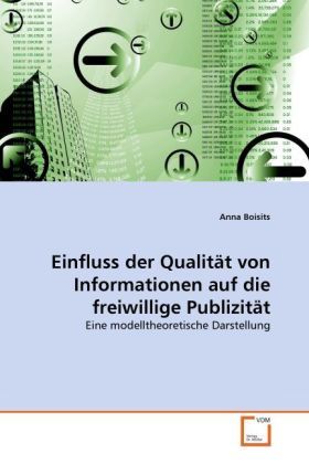 Produktbild: Boisits, A: Einfluss der Qualit&auml;t von Informationen auf die