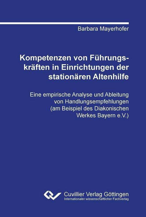 Produktbild: Kompetenzen von F&uuml;hrungskr&auml;ften in Einrichtungen der station&auml;ren Altenhilfe