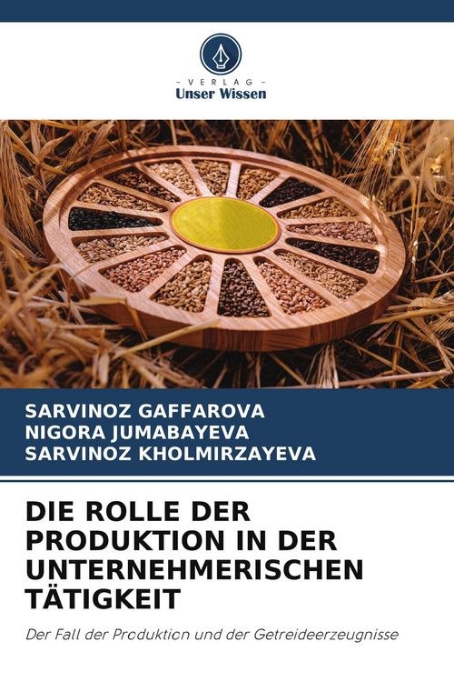 Produktbild: Die Rolle der Produktion in der Unternehmerischen T&auml;tigkeit