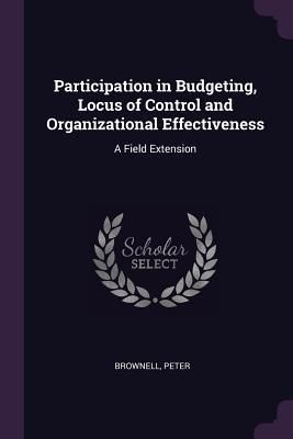Produktbild: Participation in Budgeting, Locus of Control and Organizational Effectiveness