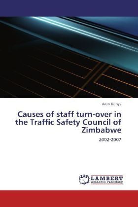 Produktbild: Gonye, A: Causes of staff turn-over in the Traffic Safety Co