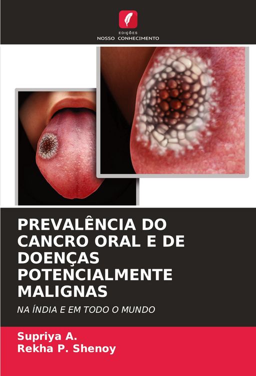 Produktbild: Preval&ecirc;ncia Do Cancro Oral E De Doen&ccedil;as Potencialmente Malignas