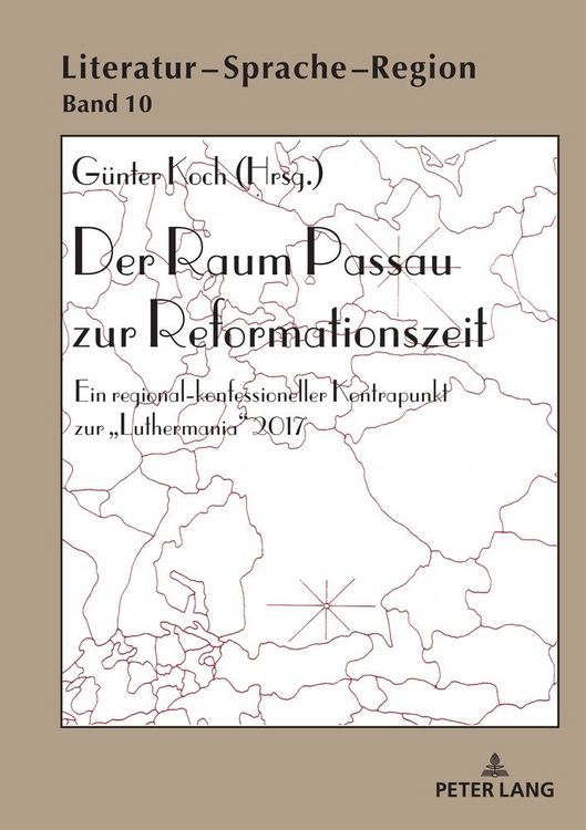 Produktbild: Der Raum Passau zur Reformationszeit