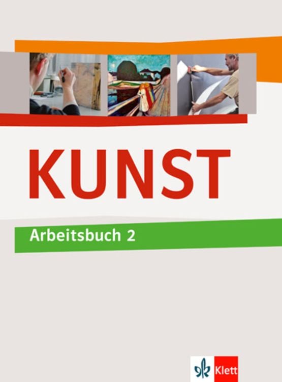 Produktbild: KUNST Arbeitsbuch 2. Schülerbuch 7.-10. Schuljahr