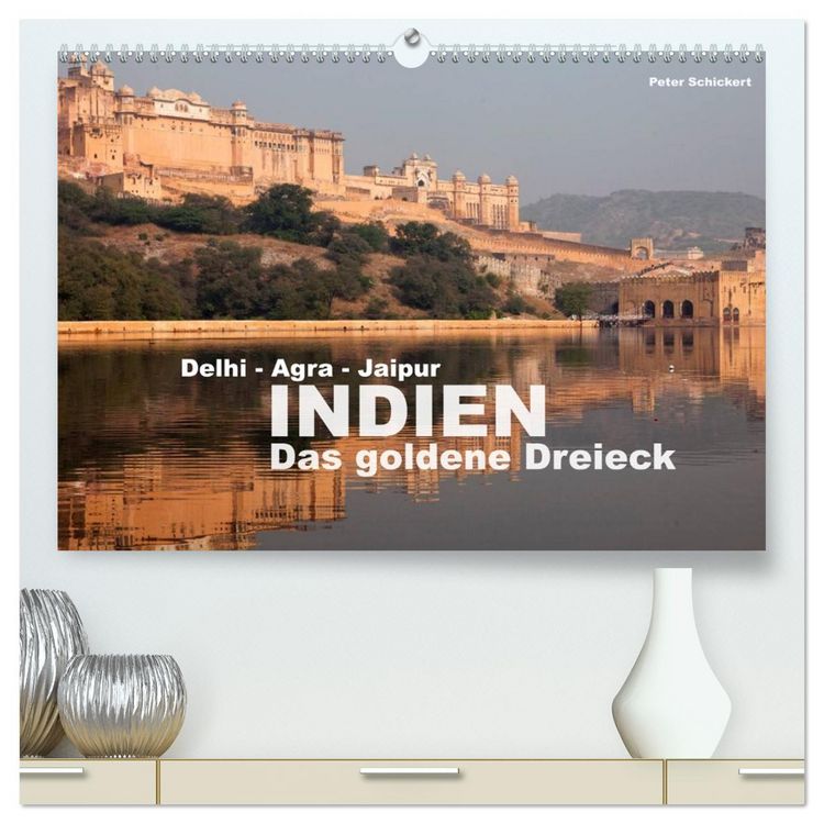 Produktbild: Indien - das goldene Dreieck, Delhi-Agra-Jaipur (hochwertiger Premium Wandkalender 2026 DIN A2 quer), Kunstdruck in Hochglanz