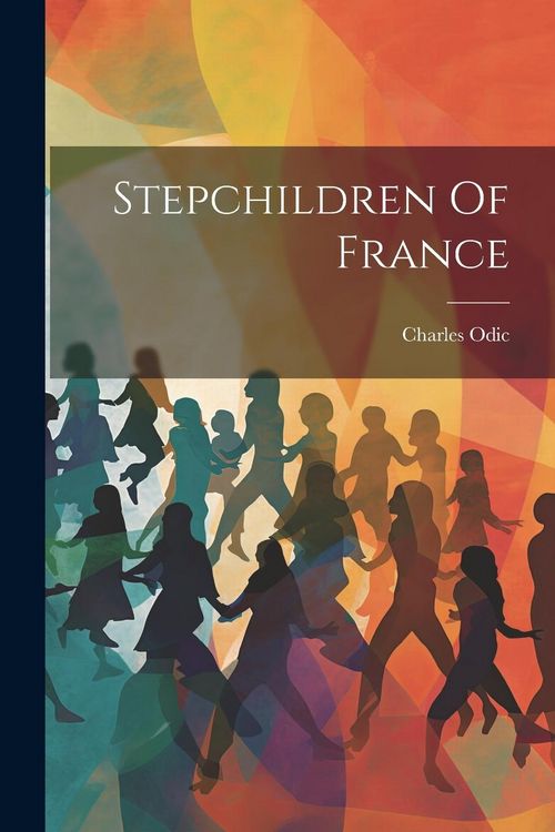 Produktbild: Stepchildren Of France
