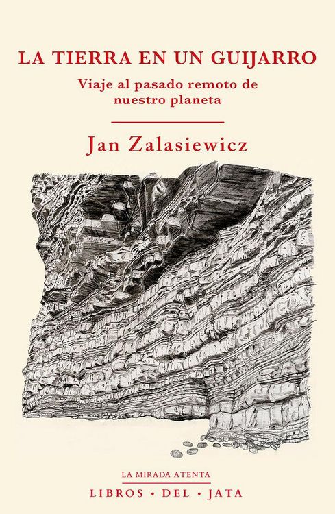 Produktbild: La Tierra en un guijarro : viaje al pasado remoto de nuestro planeta
