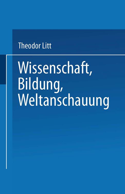 Produktbild: Wissenschaft Bildung Weltanschauung