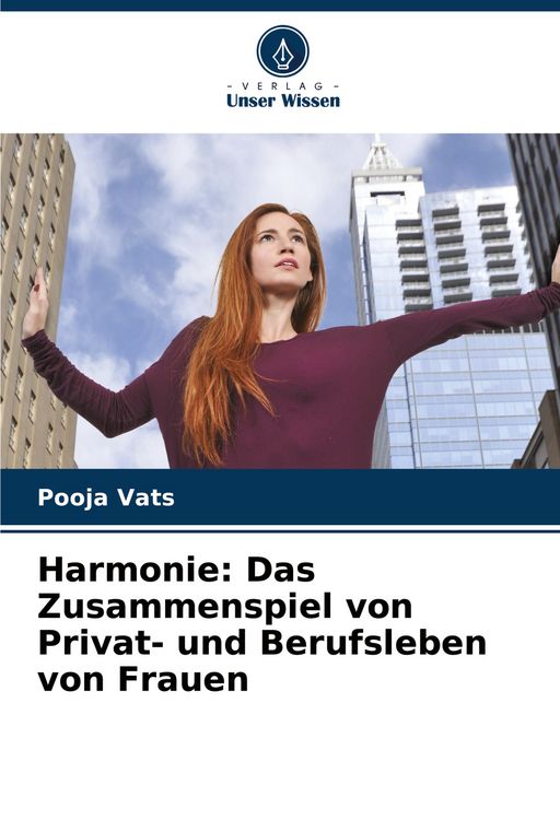 Produktbild: Harmonie: Das Zusammenspiel von Privat- und Berufsleben von Frauen