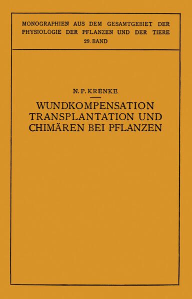 Produktbild: Wundkompensation Transplantation und Chim&auml;ren bei Pflanzen