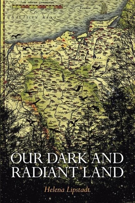 Produktbild: Our Dark and Radiant Land