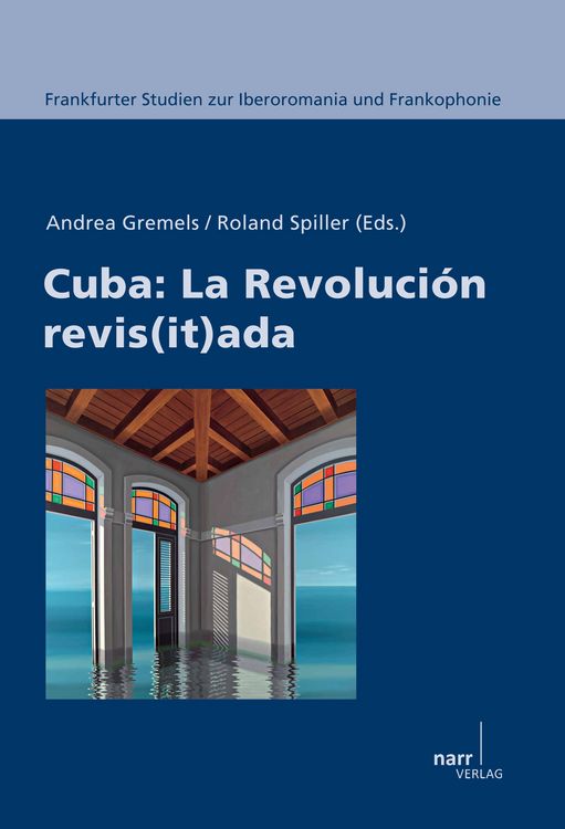 Produktbild: Cuba: La revoluci&oacute;n revis(it)ada