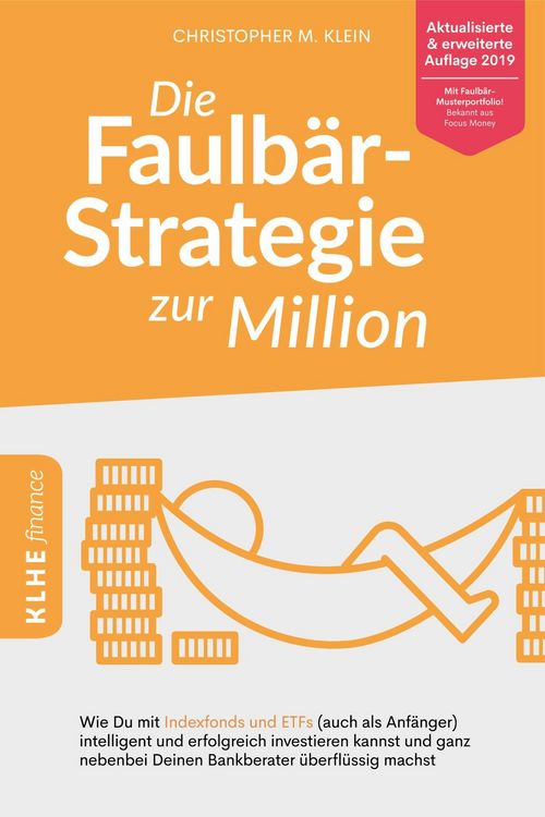 Produktbild: Die Faulb&auml;r-Strategie zur Million