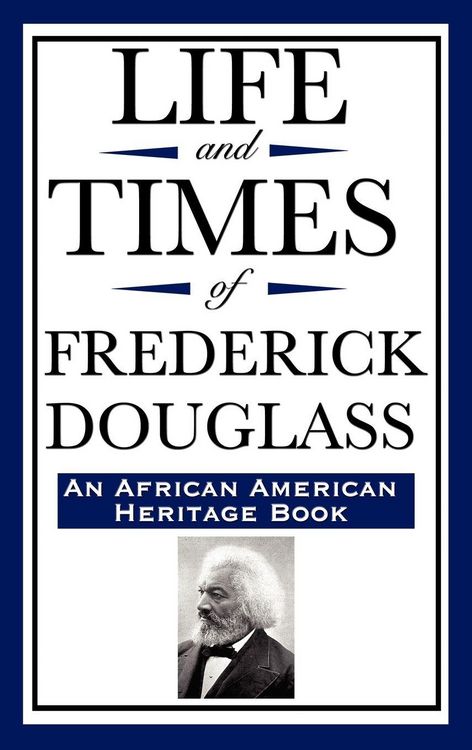 Produktbild: Life and Times of Frederick Douglass (an African American Heritage Book)
