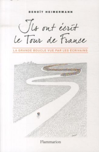 Produktbild: Ils ont &eacute;crit le Tour de France