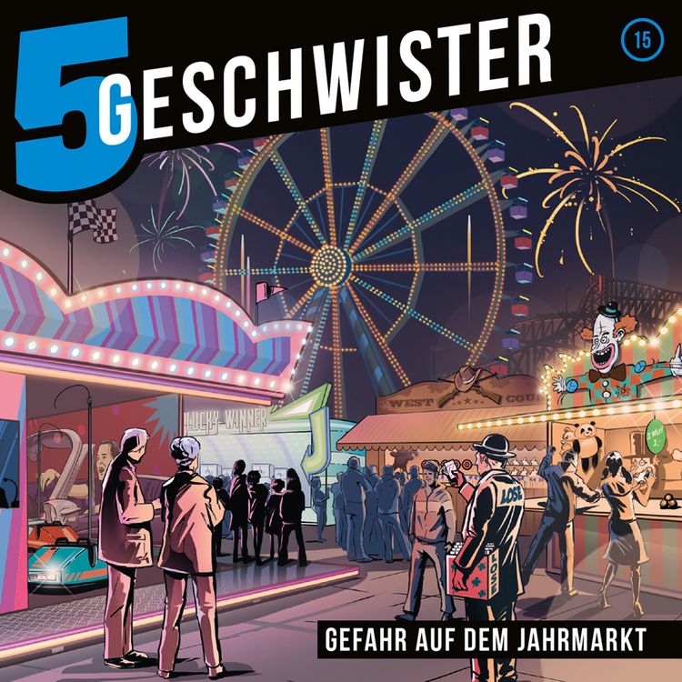 Produktbild: 15: Gefahr auf dem Jahrmarkt