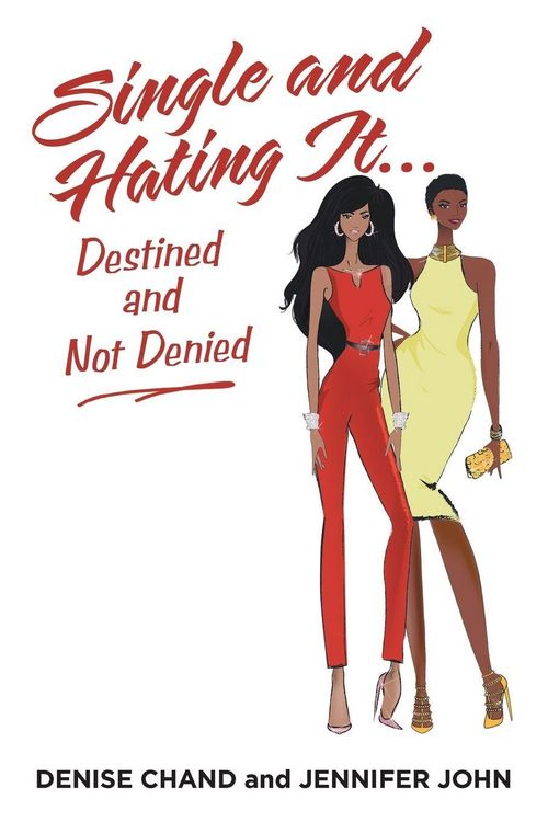 Produktbild: Single and Hating It...Destined and Not Denied