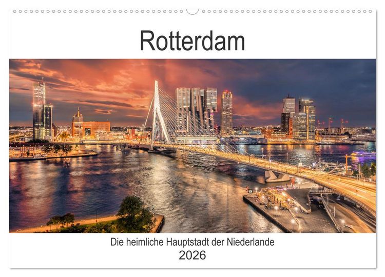 Produktbild: Rotterdam - Die heimliche Hauptstadt der Niederlande (Wandkalender 2026 DIN A2 quer), CALVENDO Monatskalender