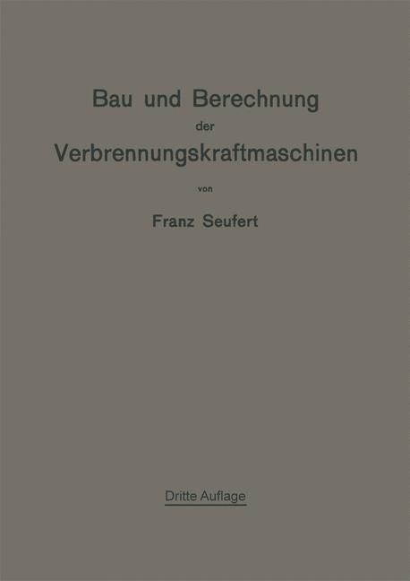 Produktbild: Bau und Berechnung der Verbrennungskraftmaschinen