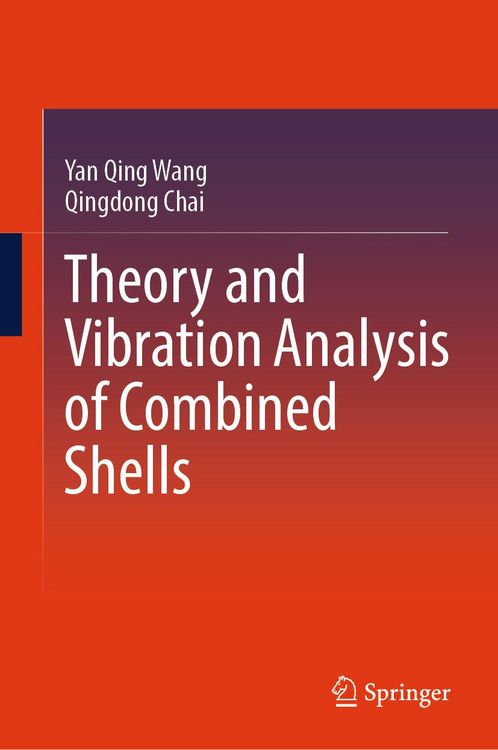 Produktbild: Theory and Vibration Analysis of Combined Shells