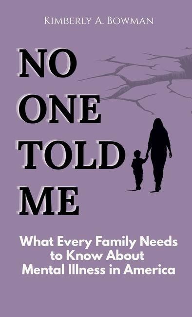 Produktbild: Bowman, K: No One Told ME