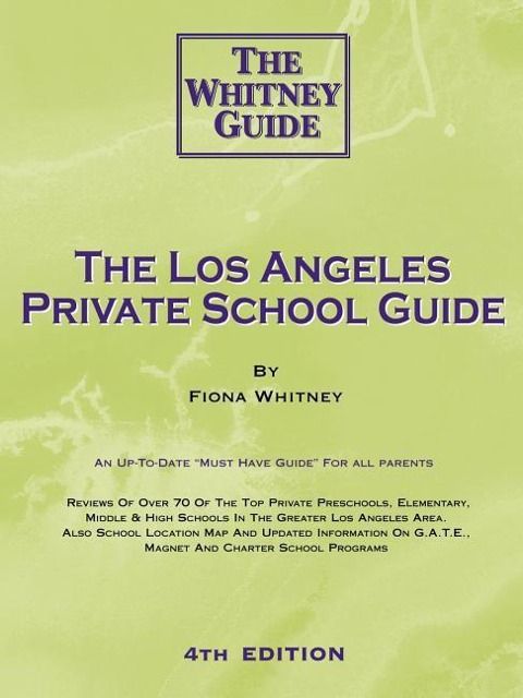 Produktbild: The Los Angeles Private School Guide - The Whitney Guide