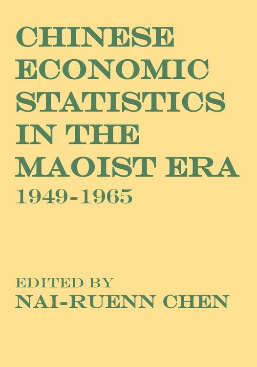 Produktbild: Chinese Economic Statistics in the Maoist Era