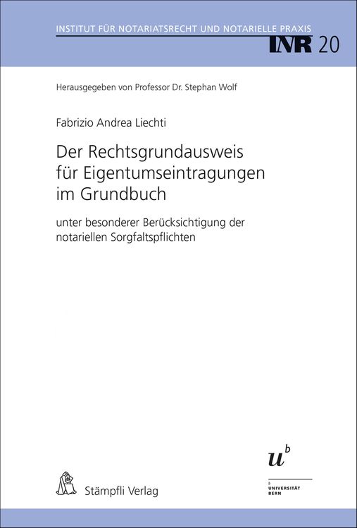 Bild vom Artikel Der Rechtsgrundausweis für Eigentumseintragungen im Grundbuch vom Autor Fabrizio Andrea Liechti
