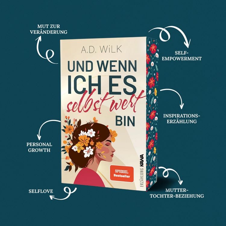 Und wenn ich es selbst wert bin
