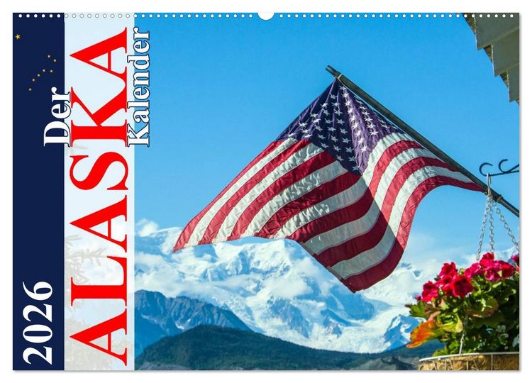 Produktbild: Der Alaska Kalender CH-Version (Wandkalender 2026 DIN A2 quer), CALVENDO Monatskalender